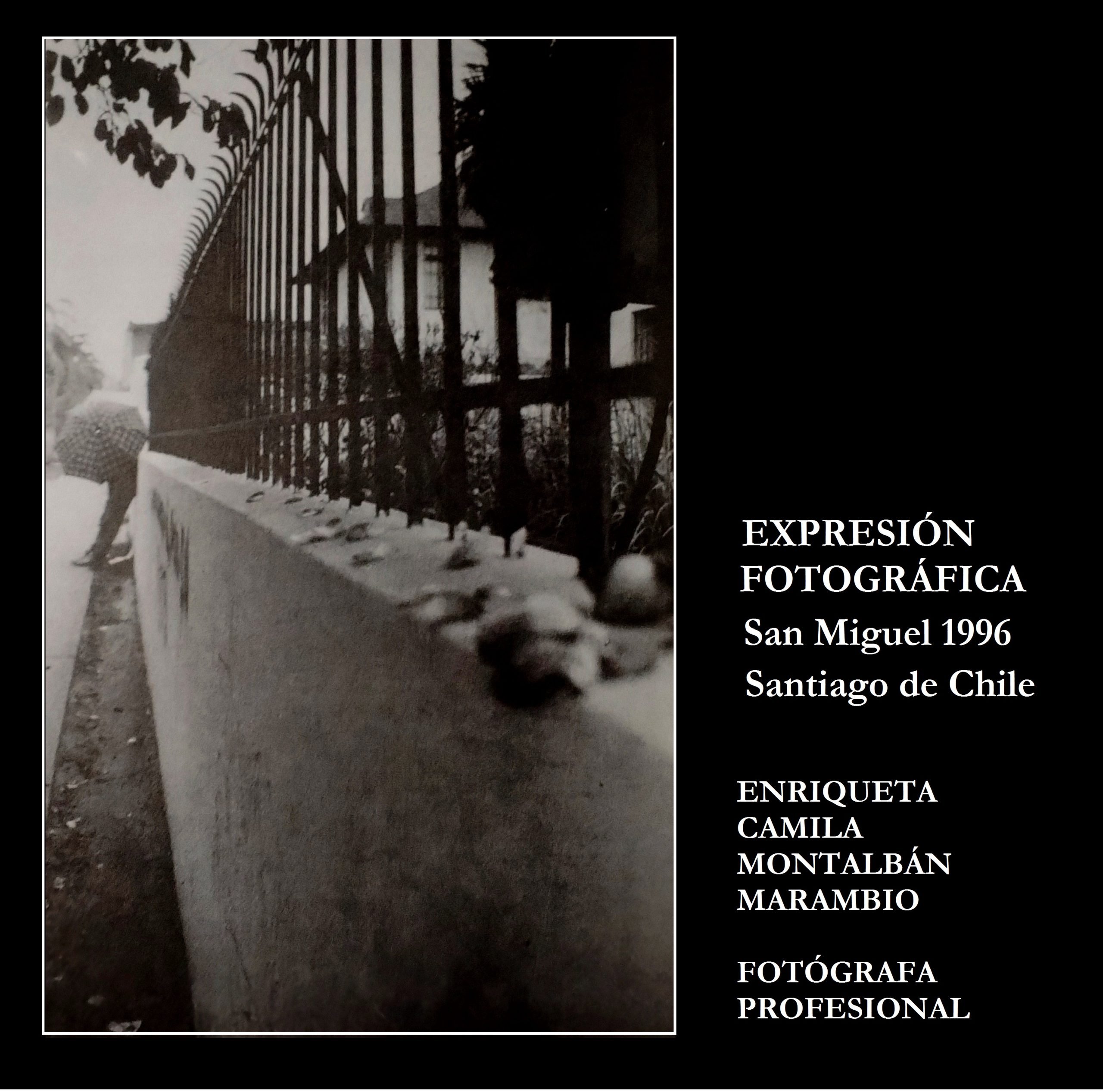 Enriqueta Montalbán Marambio
Fotógrafa Profesional 1993
Productora gráfica
Desarrolladora web digital
Editora de contenidos digitales